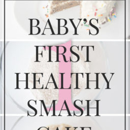 Recipe // Baby's First Healthy Cake