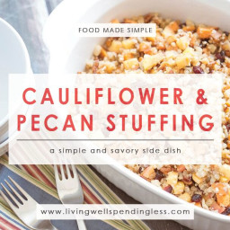 Recipe: Cauliflower and Pecan Stuffing