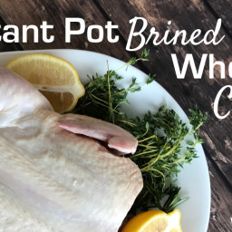RECIPE: Instant Pot {Brined!} Whole Chicken with Au Jus