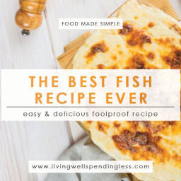 Recipe: The Very Best Fish Recipe Ever