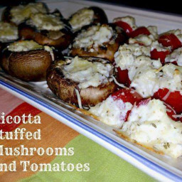 Ricotta-Stuffed Tomatoes and Mushrooms...