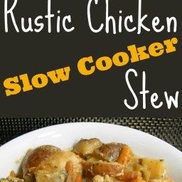 Rustic Chicken Slow Cooker Stew