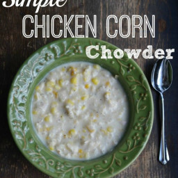 Simple Chicken Corn Chowder