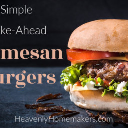 Simple Make-Ahead Parmesan Burgers