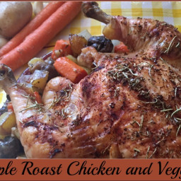 Simple Roast Chicken and Vegetables