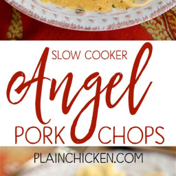 Slow Cooker Angel Pork Chops