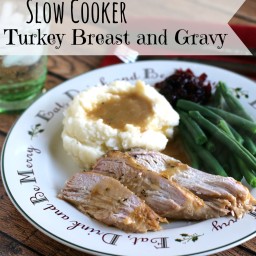 Slow Cooker Turkey Breast and Gravy