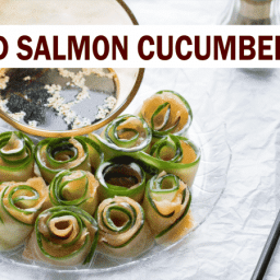 Smoked Salmon Cucumber Rolls With Cream Cheese - Three Ingredients