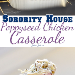 Sorority House Poppyseed Chicken Casserole