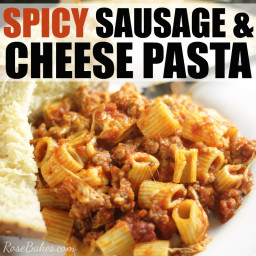 Spicy Sausage and Cheese Pasta