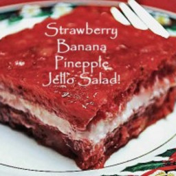 Strawberry, Banana, and Pineapple Jello Salad