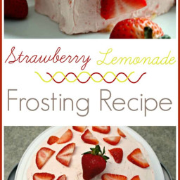 Strawberry Lemonade Frosting Recipe {So Yummy!}