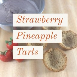 Strawberry Pineapple Tarts