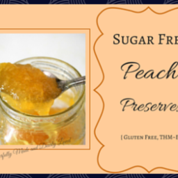 Sugar Free Peach Preserves