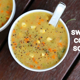 sweet corn soup recipe | sweet corn veg soup | chinese sweet corn soup