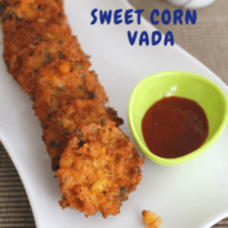 Sweet Corn Vada Recipe