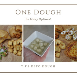 T.J's Keto Dough - One Dough So Many Options