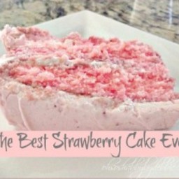 The Best Strawberry Cake Ever-
