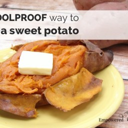 The Foolproof way to Bake a Sweet Potato