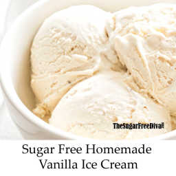 The recipe for delicious Sugar Free Vanilla Ice Cream