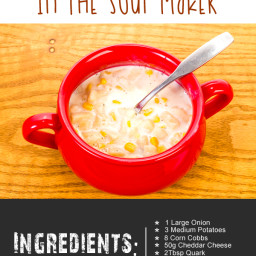 The Ultimate Corn Chowder In The Soup Maker