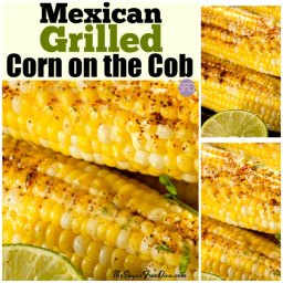 This is how to make delicious Mexican Grilled Corn on the Cob