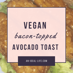 Vegan Bacon Avocado Toast