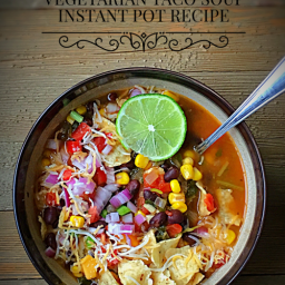 Vegetarian Taco Soup Instant Pot Recipe