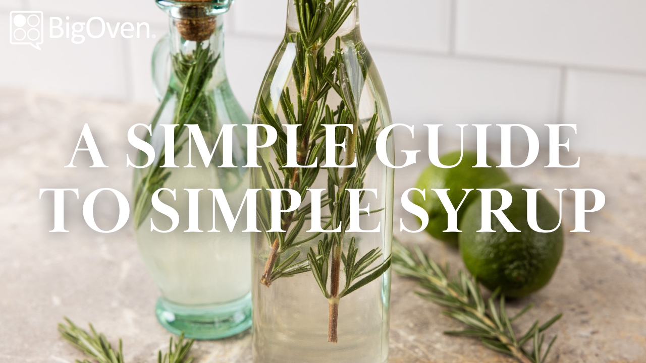 guide-to-simple-syrup-c03df0b5a0f4bb261141d9f9